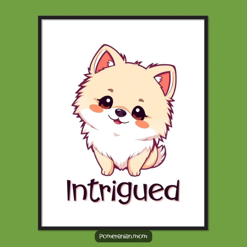 Funny Kawaii Pomeranian Curiosity Digital Print - Instant Whimsical Decor