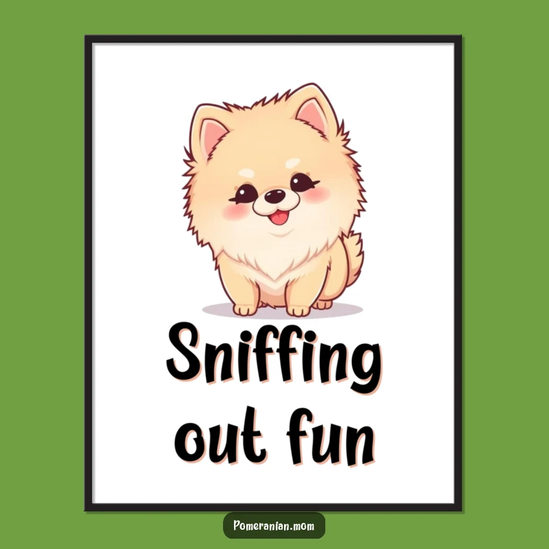 Funny Kawaii Pomeranian Sniffing Digital Print - Instant Curious Decor