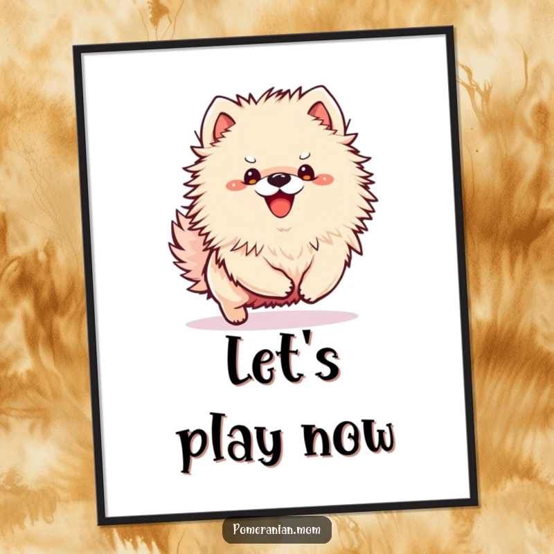 Funny Kawaii Pomeranian poster showing a small dog in an excited bounce, capturing the anticipation of play.