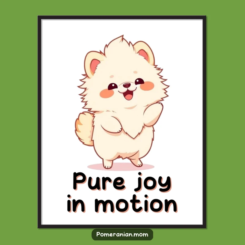 Funny Kawaii Pomeranian Poster: Dancing Dog Art Print, Perfect Humorous Wall Decor Gift