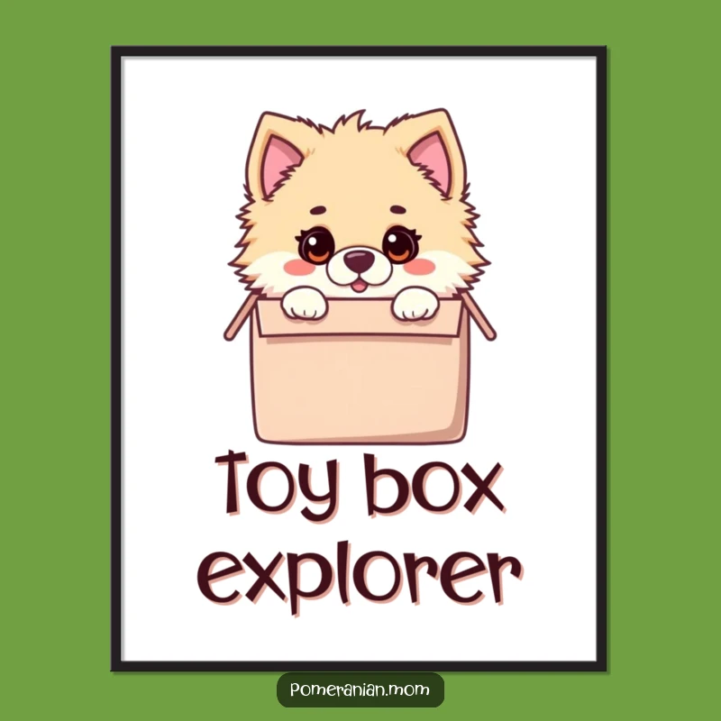 Funny Kawaii Pomeranian Toy Box Poster: Whimsical Wall Art for Surprise Lovers
