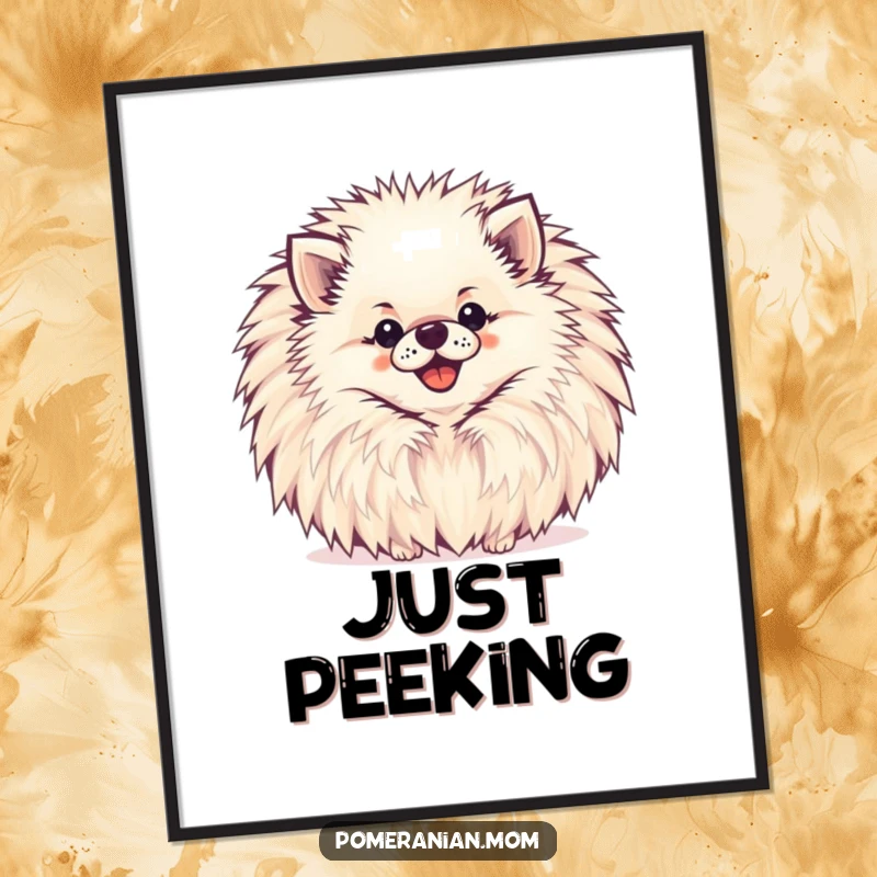 Funny Pomeranian Poster illustrating a happy Pomeranian peeking out from behind a large, cheerful pompom.