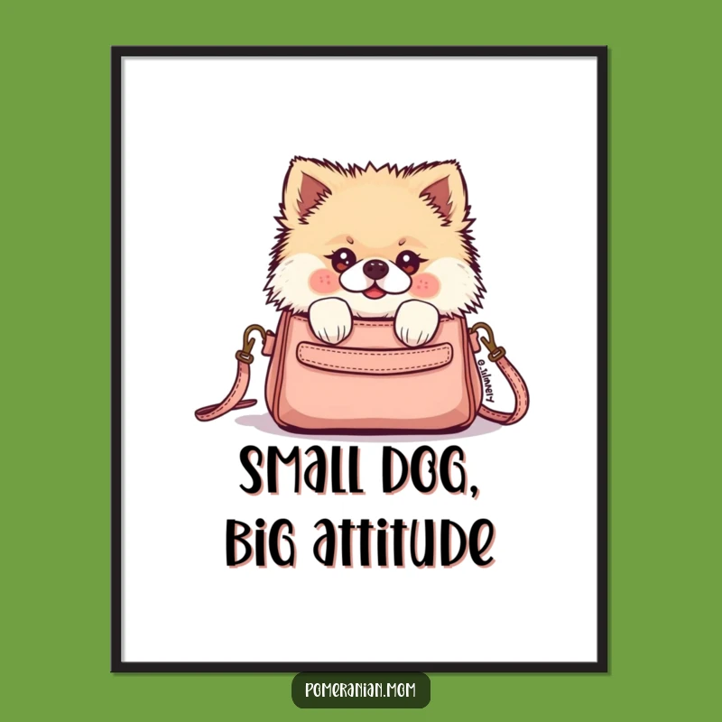 Funny Kawaii Pomeranian Purse Peek Poster - Cute Wall Art Gift