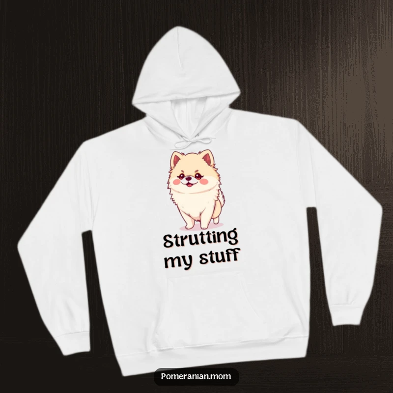 Funny Kawaii Pomeranian Hoodie: A small, cute dog confidently strutting with a huge personality, great for cozy, funny sass.