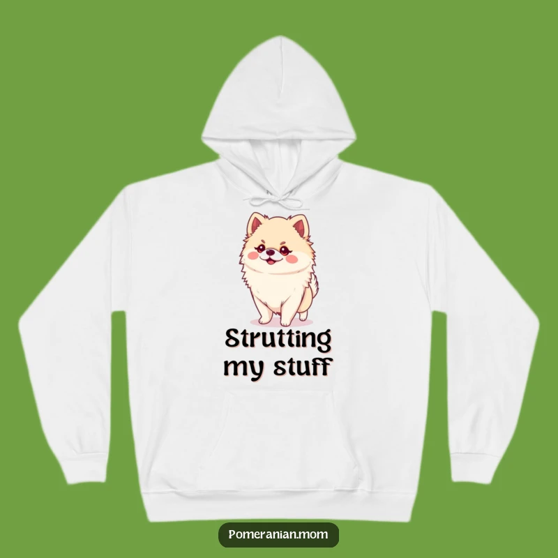 Cozy Funny Kawaii Pomeranian Strut Hoodie - Warm & Bold Fun