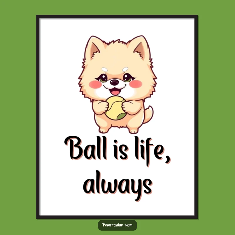 Free Printable Wall Art Mischievous Pomeranian Ball Cute Downloadable Home Decor