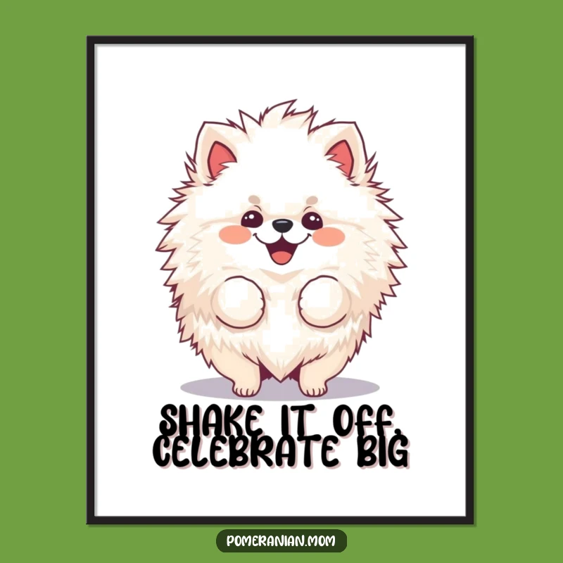 Free Printable Wall Art: Pompom Pomeranian Shakes Fur Adding Fluffy Fun!