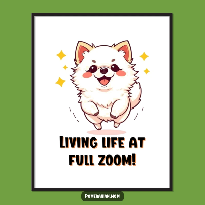 Free Printable Wall Art: Zoomie Pomeranian - Energetic & Funny Dog Decor