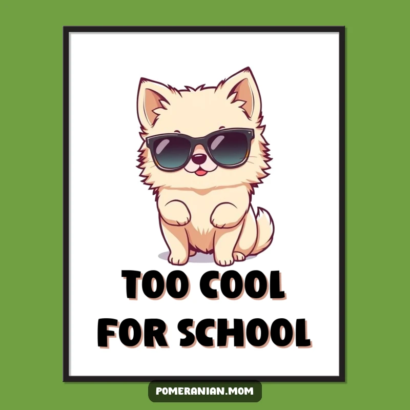 Free Printable Wall Art Tiny Pomeranian Sunglasses Cute Downloadable Home Decor