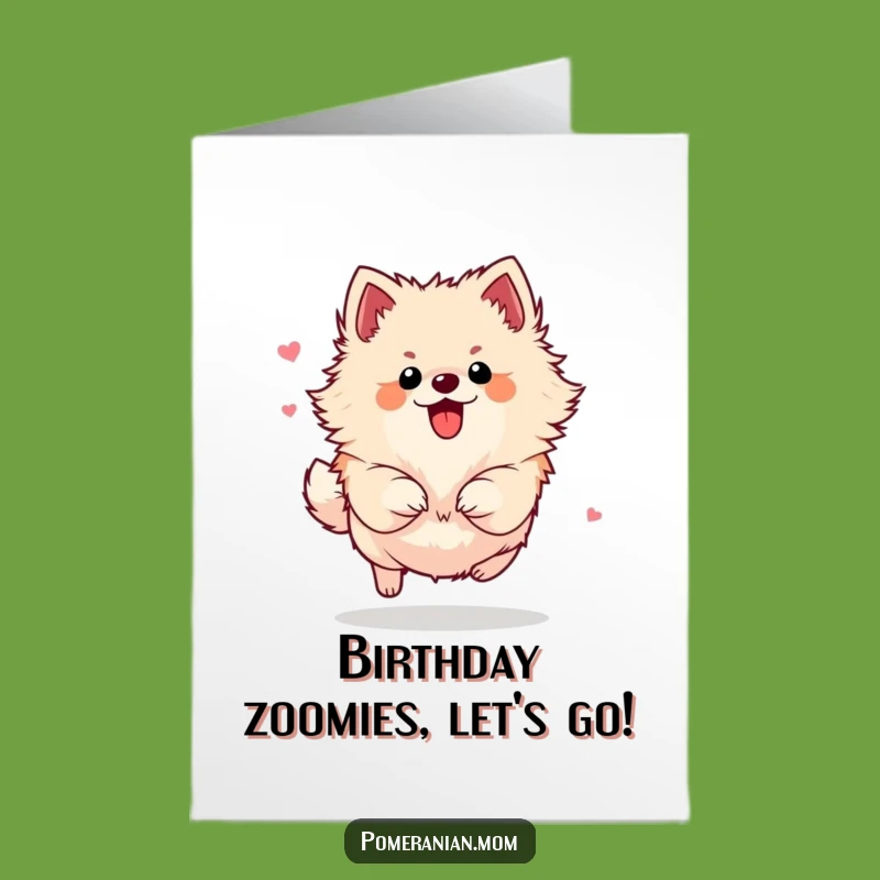 Free Printable Birthday Card: Energetic Pomeranian - Fun Dog Downloadable Gift