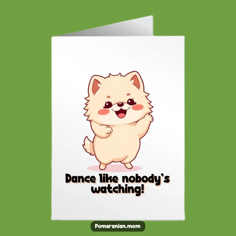 Free Printable Kawaii Pomeranian Birthday Card: Dancing Puppy Funny Dog Joyful Gift