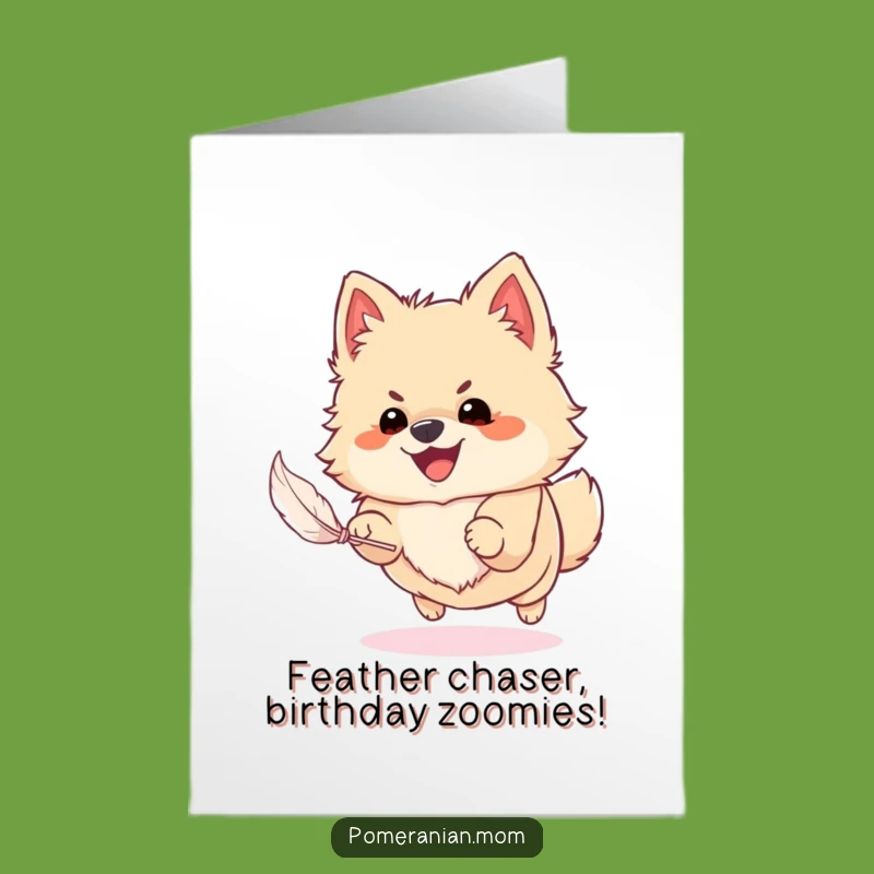 Free Printable Pomeranian Birthday Card: Funny Dog Chasing Feather Downloadable Gift