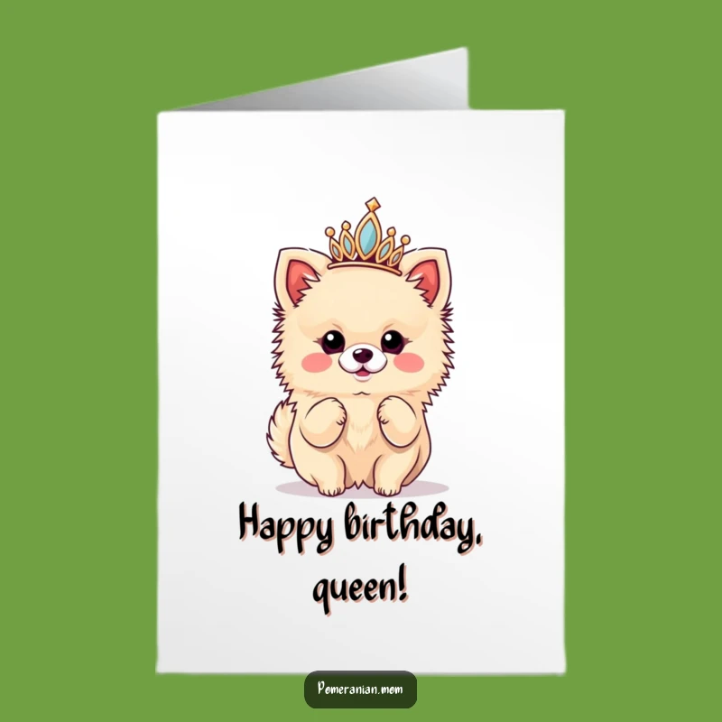 Free Printable Birthday Card: Diva Pomeranian Tiara, Funny Dog Downloadable Gift