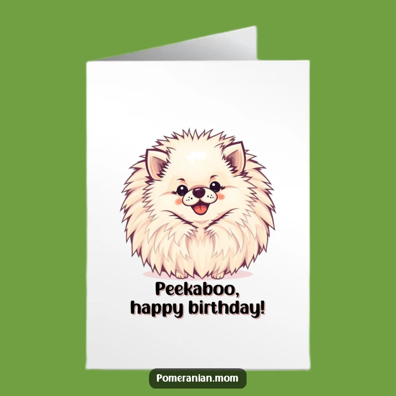 Free Printable Pomeranian Birthday Card: Pompom Peek Greeting, Funny Dog Gift