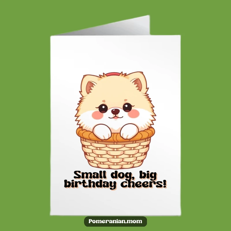 Free Printable Kawaii Pomeranian Birthday Card: Cute Dog Peeking Funny Downloadable Gift