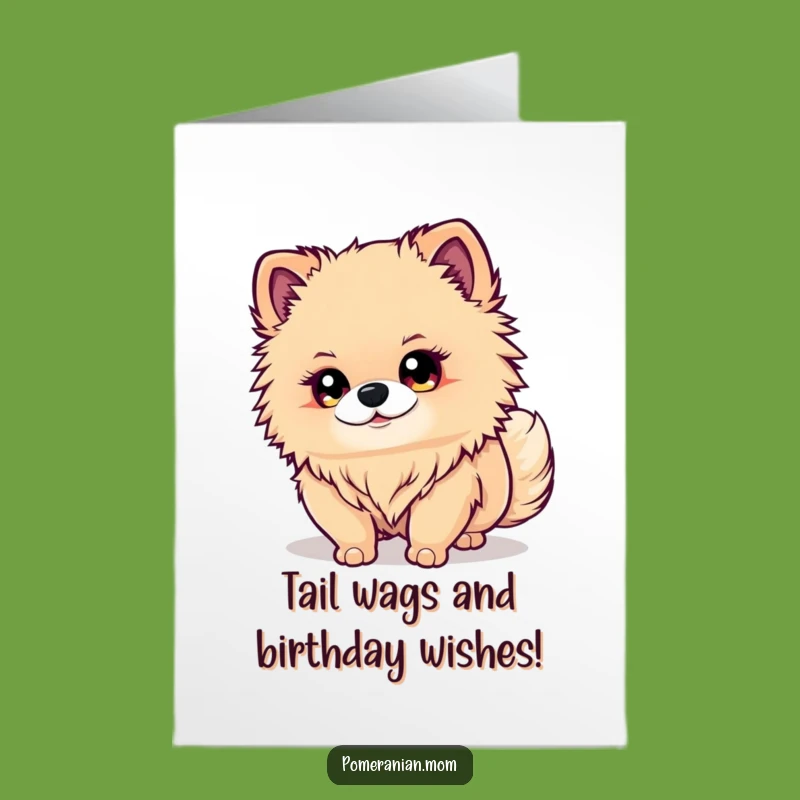 Free Printable Kawaii Pomeranian Birthday Card: Funny Doggy Focus, Downloadable DIY Excitement!