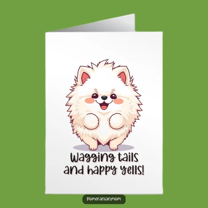 Free Printable Birthday Card: Pompom Pomeranian Shakes Fur for Your Big Day!