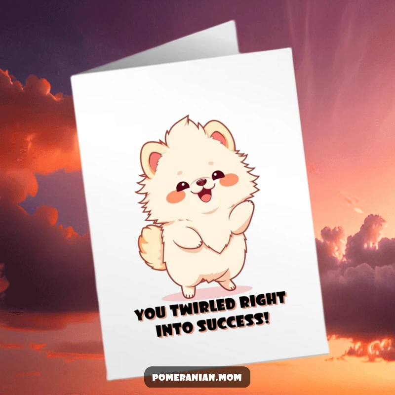 Funny Free Printable Congratulations Card: Cute Pomeranian with fluffy mane, joyfully twirling in celebration of their win.