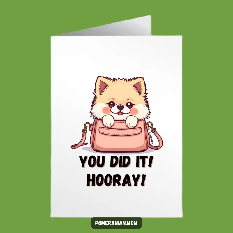Free Printable Congrats Card Kawaii Pomeranian Purse Cute Downloadable Gift