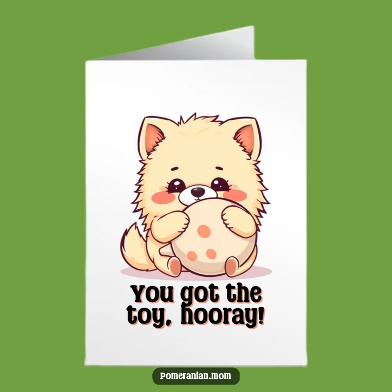 Free Printable Kawaii Pomeranian Congratulations Card: Funny Dog Toy Gift, Downloadable DIY Cheers!