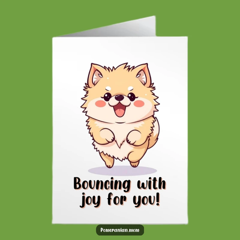 Free Printable Pomeranian Congrats Card: Bouncy Hop Greeting, Kawaii Dog Gift