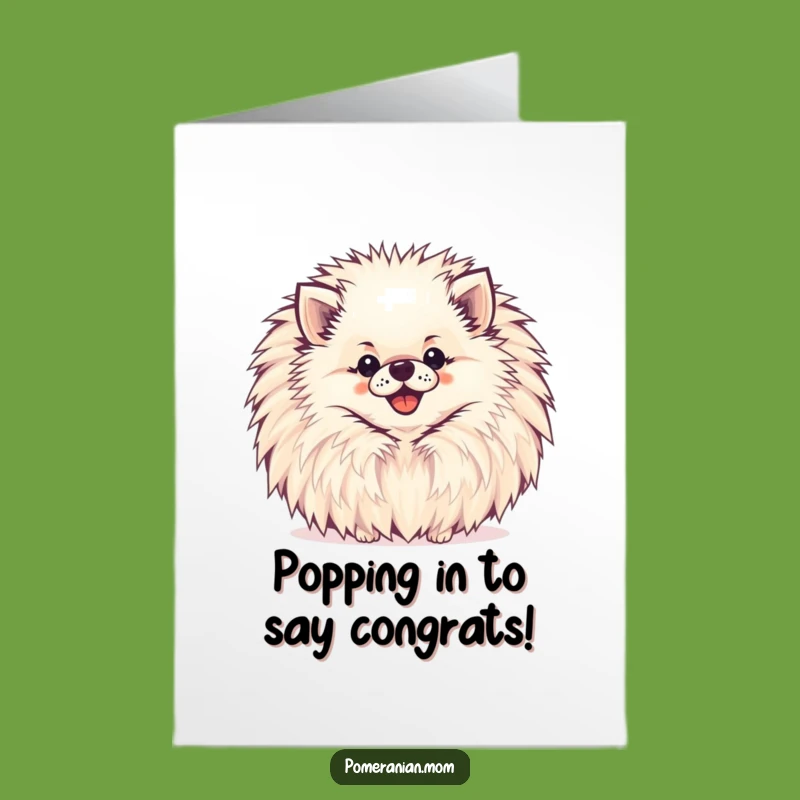 Free Printable Pomeranian Congrats Card: Pompom Peek Greeting, Funny Dog Gift