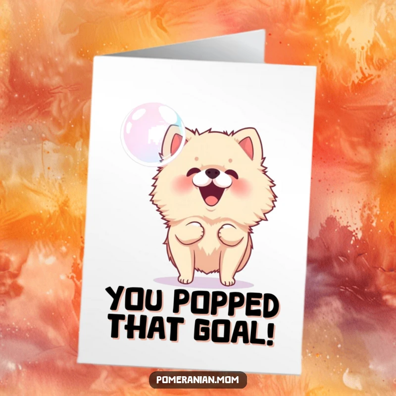Funny Free Printable Congratulations Card: Tiny Pomeranian barking excitedly at a floating bubble, perfect for congrats.