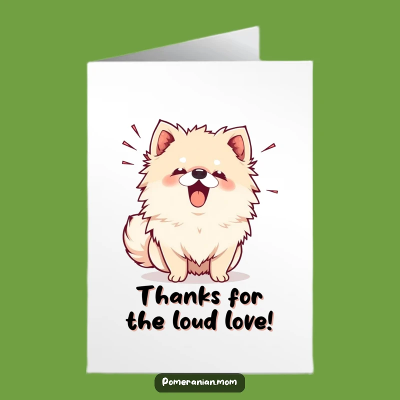 Free Printable Kawaii Pomeranian Thank You Card: Barking Dog Appreciation Download