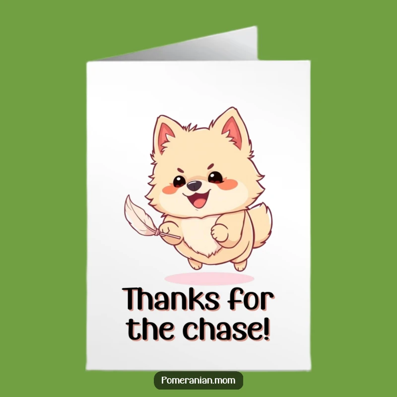 Free Printable Pomeranian Thank You Card: Funny Dog Feather Pursuit Downloadable
