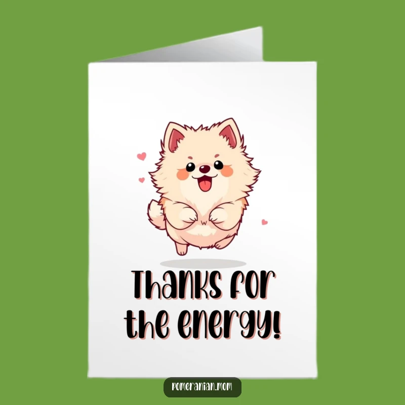 Free Printable Thank You Card: Energetic Pomeranian - Grateful Dog Gift