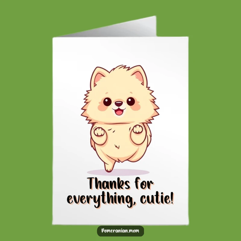Free Printable Thank You Card: Adorable Kawaii Pomeranian Prance, Funny Downloadable Gratitude