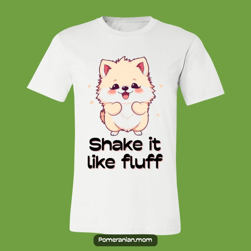 Funny Kawaii Pomeranian Shake T-Shirt - Fluffy & Excitable Tee