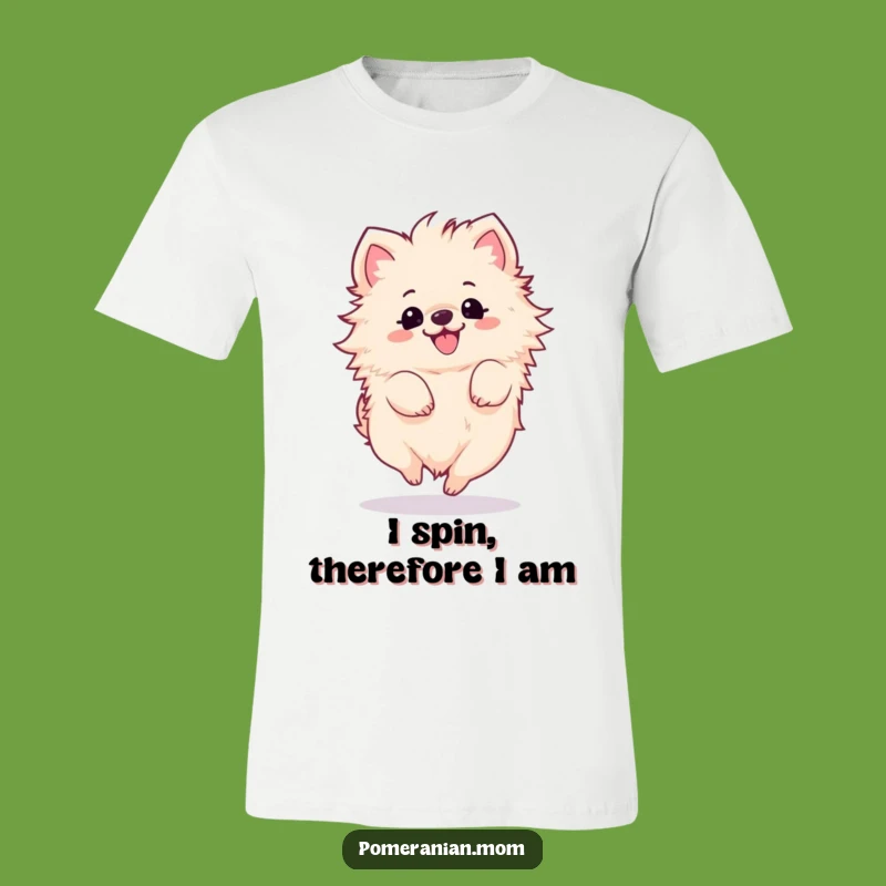 Funny Kawaii Pomeranian Spin T-Shirt: Cute & Hilarious Apparel for Dog Fans